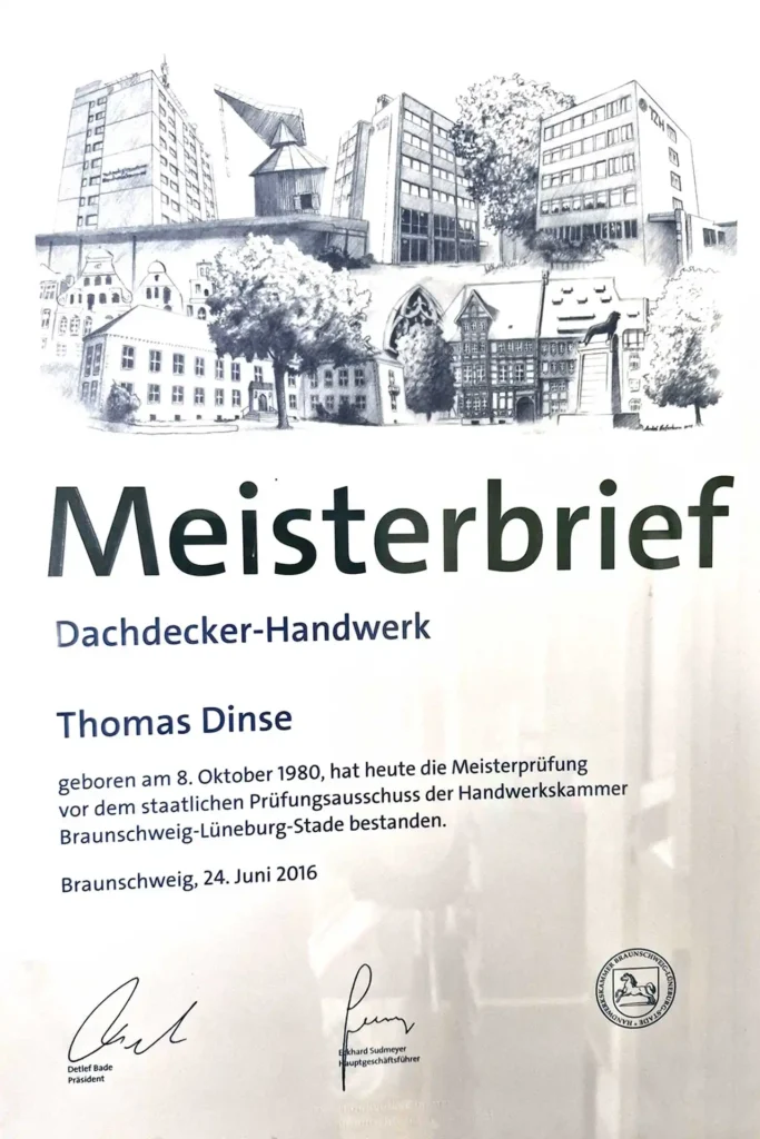 Dachdecker Dinse - Ihr Dachdecker für Ahrensbök & Schöningen. Alles aus einer Hand. Meisterbrief Dachdecker-Handwerk Thomas Dinse 2016